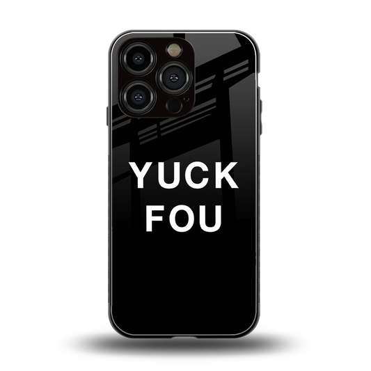 Yuck Fou back phone cover | glass case for iphone 16 pro