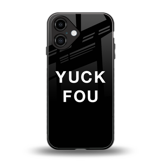 Yuck Fou Phone Case for Iphone 16 | Glass Case