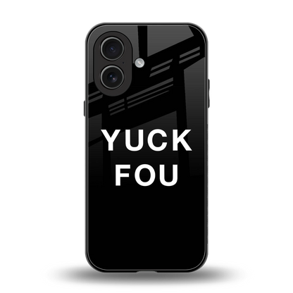 Yuck Fou back phone cover | glass case for iphone 17