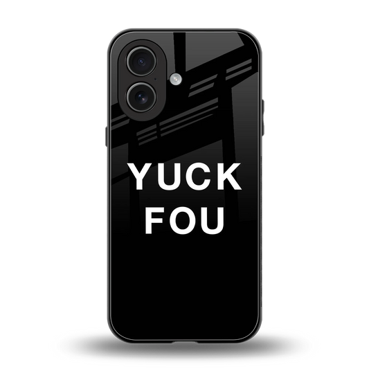 Yuck Fou back phone cover | glass case for iphone 17
