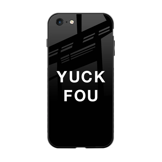 Yuck Fou back phone cover | glass case for iphone 6