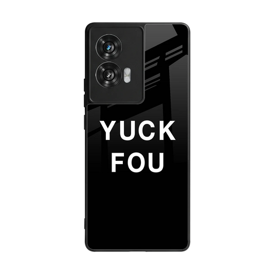Yuck Fou back phone cover | glass case for motorola edge 50 fusion