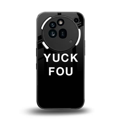 Yuck Fou back phone cover | glass case for nothing phone 3a pro