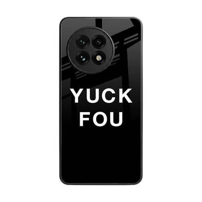 Yuck Fou back phone cover | glass case for oneplus 13r