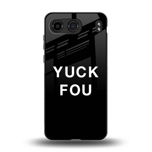 Yuck Fou back phone cover | glass case for oneplus nord 4