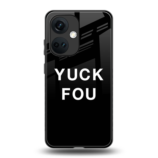 Yuck Fou back phone cover | glass case for oneplus nord ce 3