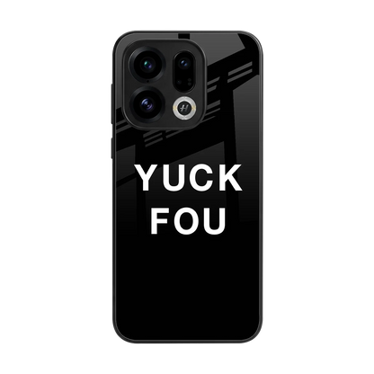 Yuck Fou back phone cover | glass case for oppo find x9