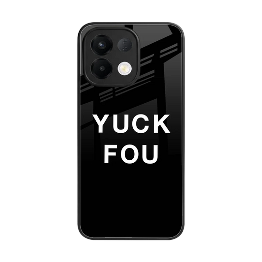 Yuck Fou back phone cover | glass case for oppo k13 5g