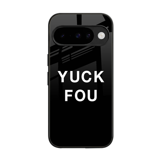 Yuck Fou back phone cover | glass case for google pixel 10