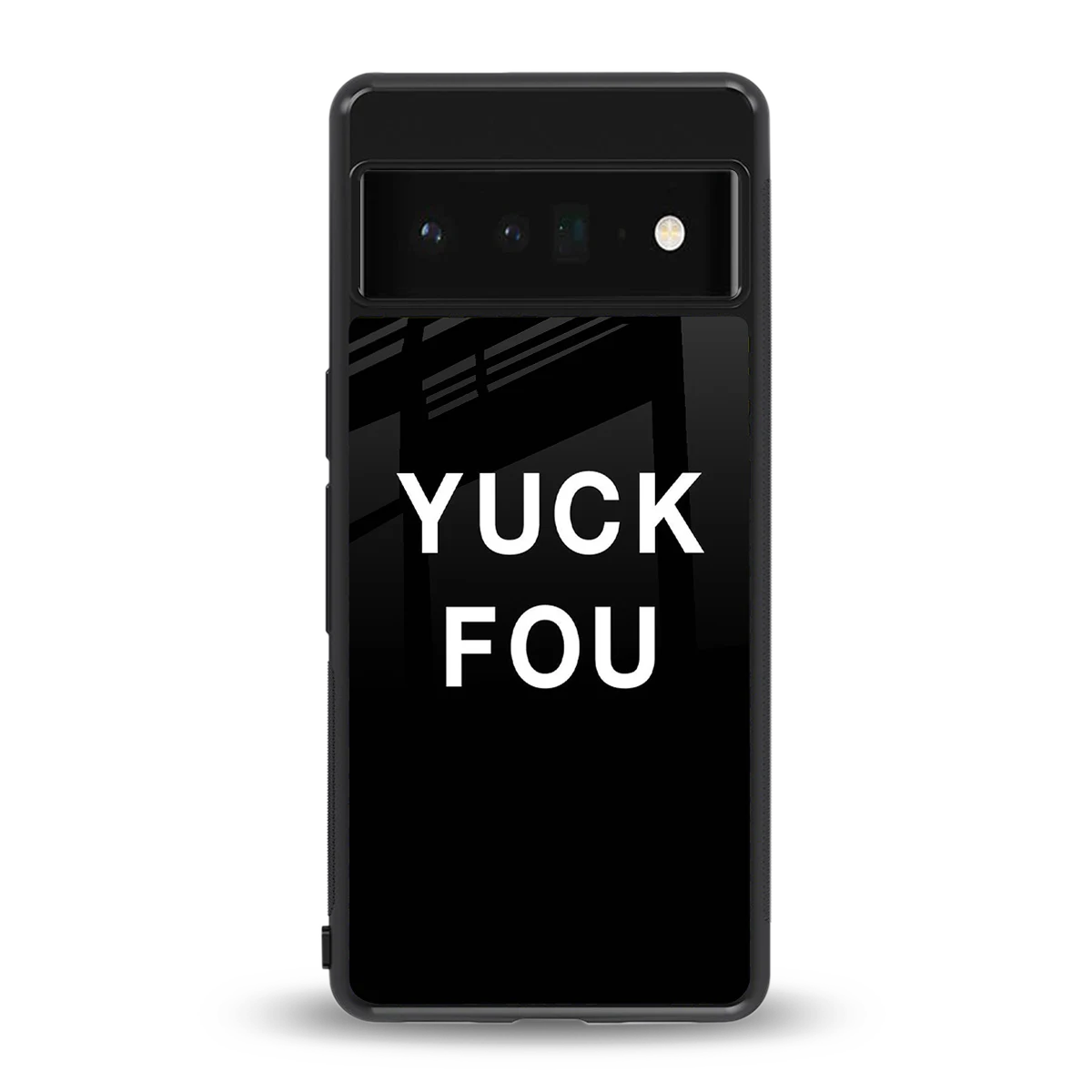 Yuck Fou back phone cover | glass case for google pixel 6 pro