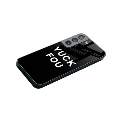 Yuck Fou stylish phone case for samsung galaxy s22 | glossy glass and slim fit