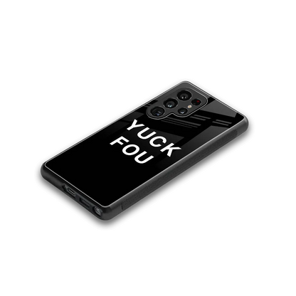 Yuck Fou stylish phone case for samsung galaxy s25 ultra | glossy glass and slim fit
