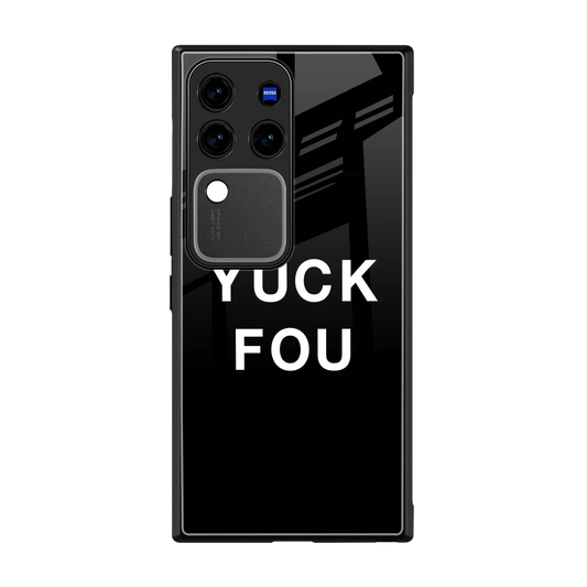 Yuck Fou back phone cover | glass case forvivo v30 pro