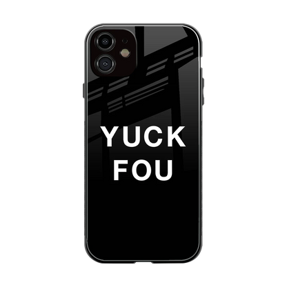 Yuck Fou back phone cover | glass case for iphone 11